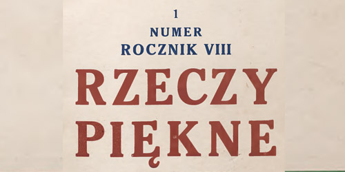 -, Rzeczy Piękne [1929 1]