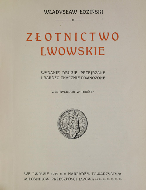 Władysław Łoziński, Złotnictwo lwowskie