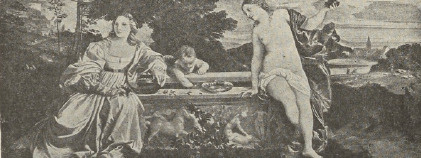 Ryc. 74. Tycjan. Miłość ziemska i niebieska. Rzym, willa Borghese.