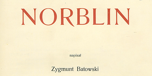 Zygmunt Batowski, Norblin