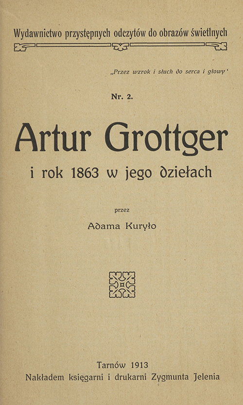Adam Kuryło, Artur Grottger i rok 1863 w jego dziełach