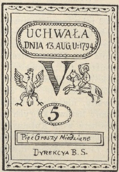 Nr. 105. Moneta papierowa z czasów Kościuszki.