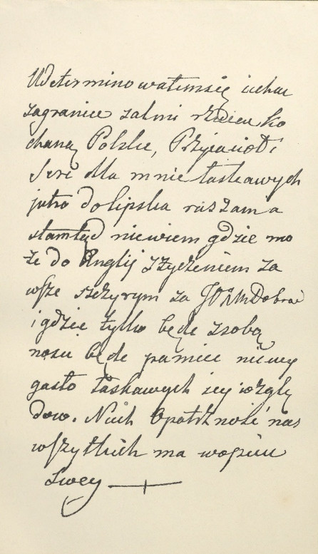 List Kościuszki do ks. Izabelli  Czartoryskiej, kiedy wyjeżdżał za granicę. (Muzeum ks. ks. Czartoryskich w Krakowie).