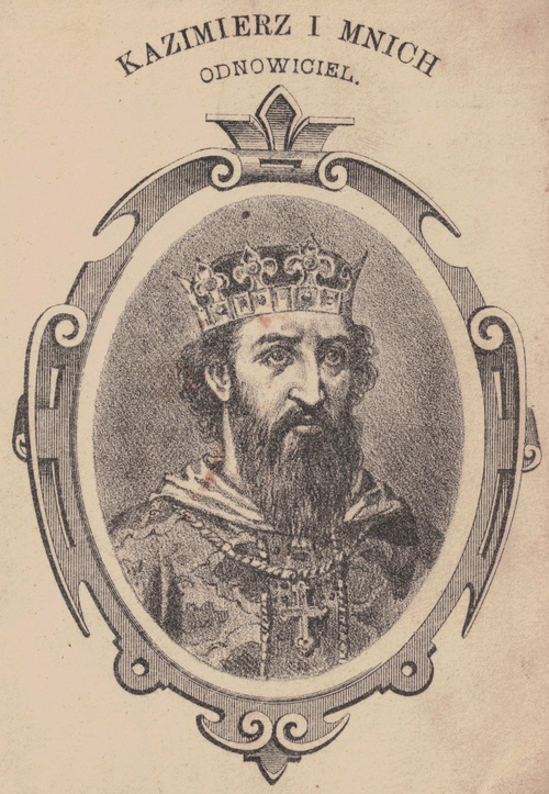 Kazimierz I Mnich Odnowiciel